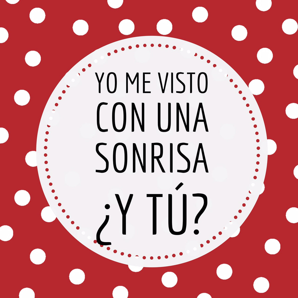 Vístete con una Sonrisa